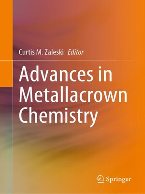 cover image of Advances in Metallacrown Chemistry